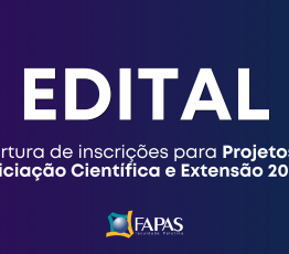Fapas abre prazo para inscrição de projetos de Extensão e Iniciação Científica