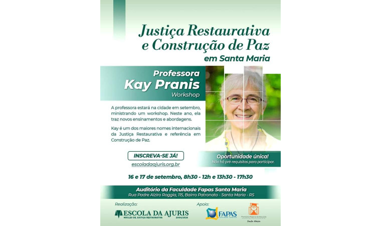 Faculdade Palotina de Santa Maria será o palco do Workshop de Justiça Restaurativa e Construção de Paz com Kay Pranis