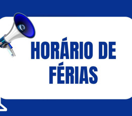 Horário de Férias se estende até 14 de fevereiro