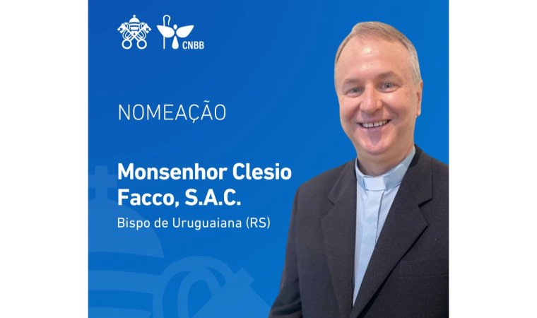 Monsenhor Clesio Facco, S.A.C, é nomeado bispo de Uruguaiana/RS