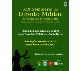 Inscrições abertas: XIX Seminário de Direito Militar acontece na Fapas em setembro
