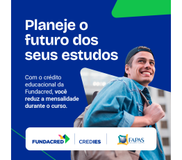 FAPAS oferece CREDIES em parceria com a Fundacred para facilitar o acesso ao ensino superior